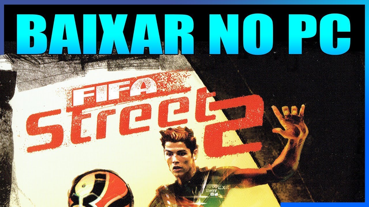 fifa street download pc completo